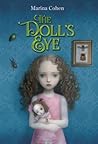 The Doll's Eye by Marina Cohen
