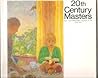 20th Century Masters From The Metropolitan Museum Of Art New York 20th Century Masters From The Metropolitan Museum Of Art New York