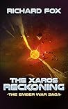 The Xaros Reckoning