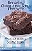 Brownies, Gingerbread & Hot Chocolate: Winter & Holiday Comfort Foods! (Southern Cooking Recipes)