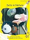 Sets in Nature by Julie  Ellis