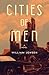 Cities of Men