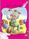 Let's Play Ball by Pam Holden