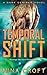 Temporal Shift (Dark Desires #4)