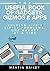 The Useful Book of Gadgets, Gizmos & Apps