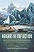 Heights of Reflection: Mountains in the German Imagination from the Middle Ages to the Twenty-First Century (Studies in German Literature Linguistics and Culture, 115)