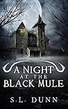 A Night at the Black Mule