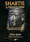 Shabtis: A Private View