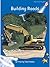 Building Roads (Red Rocket ™ Readers Early Level 3)