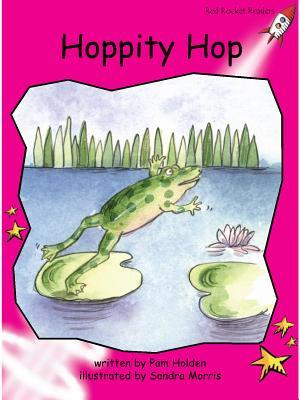 Hoppity Hop (Red Rocket ™ Readers Emergent Level)