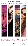 Did I Mention I Miss You? by Estelle Maskame Did I Mention I Miss You? by Estelle Maskame