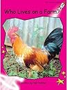Who Lives on a Farm? by Pam Holden