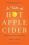 A Taste of Hot Apple Cider: Words to Encourage and Inspire