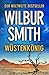 Wüstenkönig by Wilbur Smith
