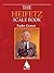 The Heifetz: Scale Book for...