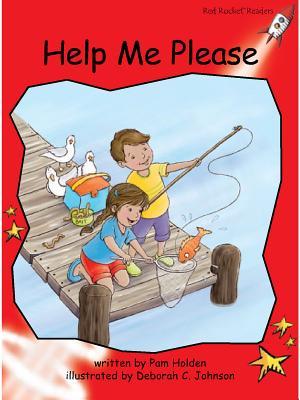 Help Me Please (Red Rocket ™ Readers Early Level 1)
