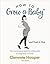 How to Grow a Baby and Push...