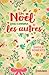 Un Noel Pas Comme Les Autres (Icicle Falls, #2)