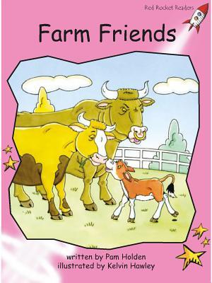 Farm Friends (Red Rocket ™ Readers Pre-Reading Level)