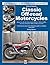 How to Restore Classic Off-road Motorcycles: Majors on off-road motorcycles from the 1970s & 1980s, but also relevant to 1950s & 1960s machines (Enthusiast's Restoration Manual)