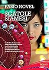 Scatole siamesi (Italian Edition)