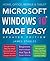 Windows 10 Made Easy (2017 edition)
