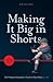 Making it Big in Shorts: Sh...