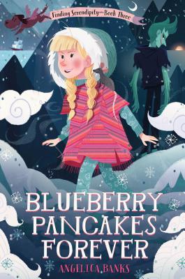 Blueberry Pancakes Forever (Tuesday McGillycuddy, #3)