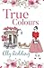 True Colours: A sweet story...
