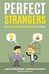 Perfect Strangers: How Project Managers and Developers Relate and Succeed