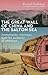 The Great Wall of China and the Salton Sea by Russell Rathbun