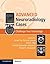 Advanced Neuroradiology Cases: Challenge Your Knowledge