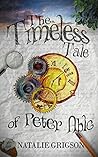 The Timeless Tale of Peter Able by Natalie Grigson