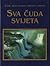 Sva čuda svijeta by Reader's Digest Association Sva čuda svijeta by Reader's Digest Association