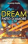 Dream. Patto d'amore by Karina Halle