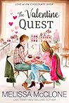 The Valentine Quest by Melissa McClone The Valentine Quest by Melissa McClone