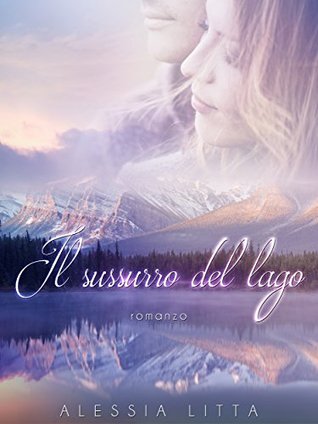 Il sussurro del lago (Kindle Edition)