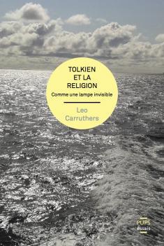 Tolkien et la religion. Comme une lampe invisible (Paperback)