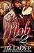 Married to the Mob 2: A Black Mafia Love Affair