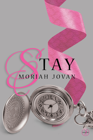 Stay (Tales of Dunham, #2)