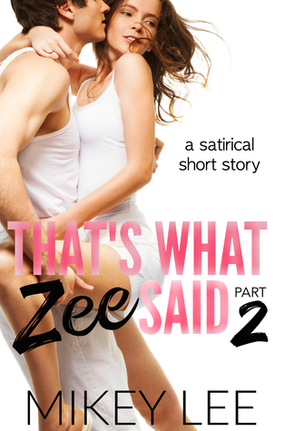 That't What Zee Said part 2