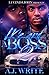 Me and a Boss 2 by A.J. Write