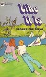 Like It Is: Stories for Girls