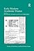 Early Modern Academic Drama (Studies in Performance and Early Modern Drama)