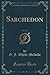Sarchedon, Vol. 3 of 3 (Classic Reprint)