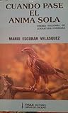 Cuando pase el anima sola