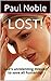 Lost!: God's unrelenting mi...