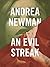 An Evil Streak by Andrea Newman An Evil Streak by Andrea Newman