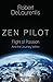 Zen Pilot: Flight of Passio...