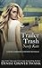 Trailer Trash (Neely Kate Mystery #1)